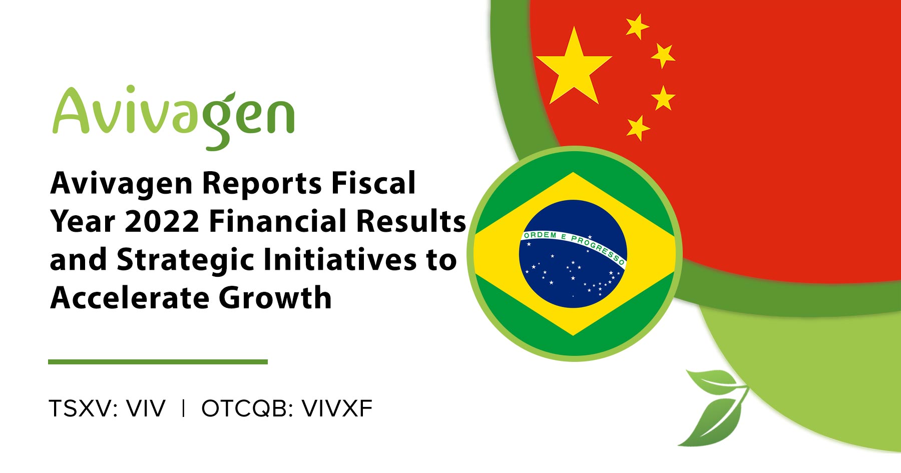 Avivagen Reports Fiscal Year 2022 Financial Results and Strategic Initiatives to Accelerate Growth